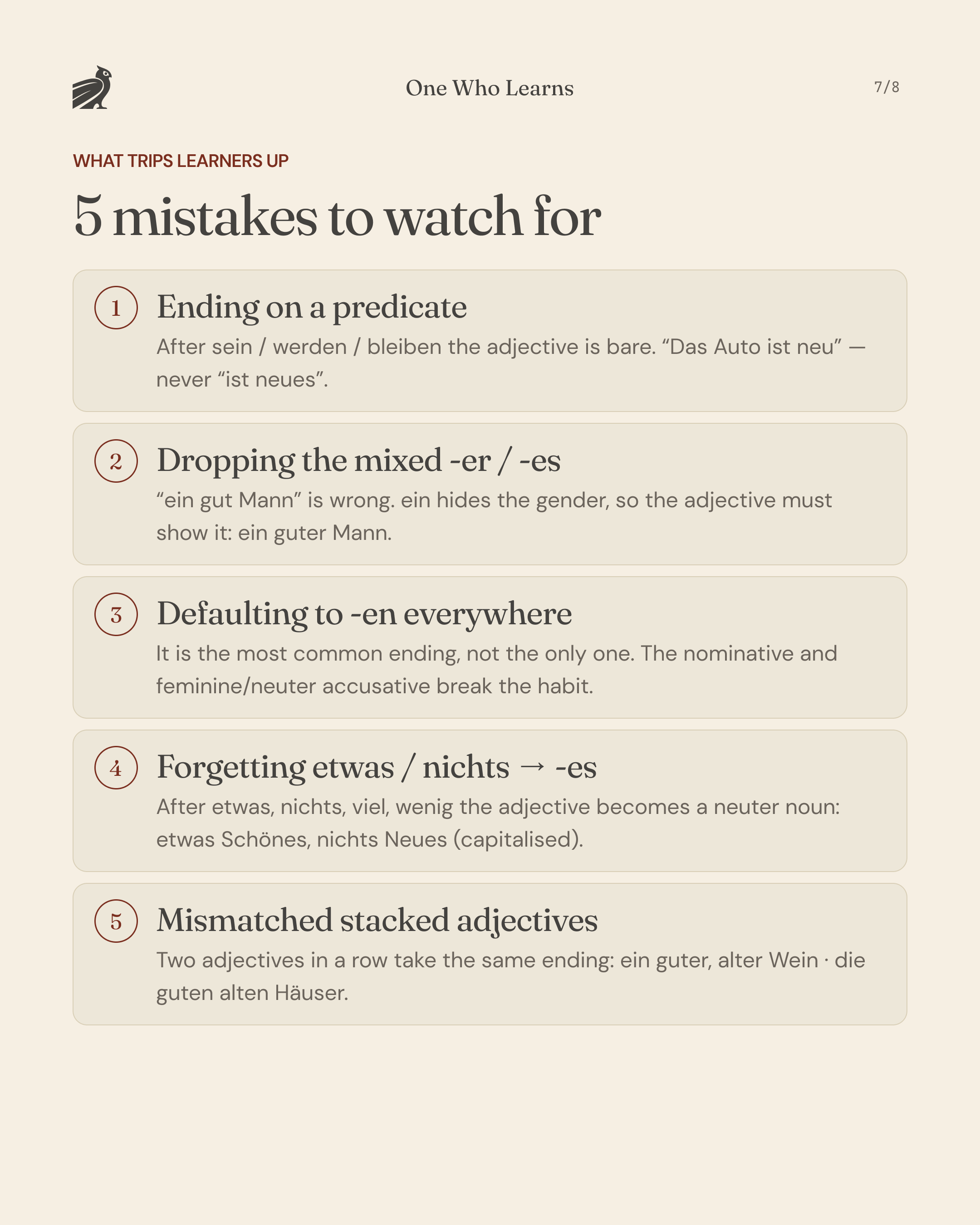 Five common German adjective-ending mistakes: adding endings to predicate adjectives, dropping the mixed -er/-es, defaulting to -en everywhere, forgetting -es after etwas and nichts, and mismatched stacked adjectives.